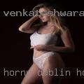 Horny Dublin housewife