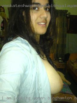 I am looking woman in Binghamton, NY for an affair/lover.
